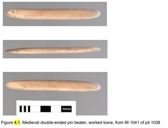A medieval double-ended pin beater, found on the Ackender Hill site
