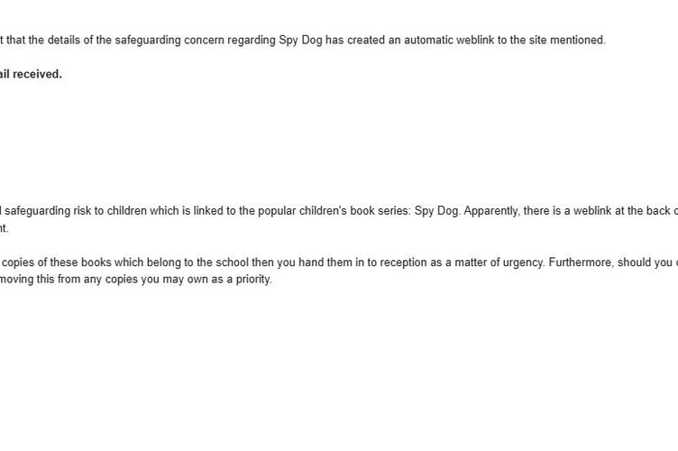The second email sent out by The Hordle C of E Primary School, in Hampshire. A school has accidentally sent porn to pupils' parents - while warning them of a "safeguarding risk".The Hordle C of E Primary School, in Hampshire, sent an email to parents highlighting an "inappropriate" link on the back of the 'Spy Dog' series popular with children.While warning the parents of the potential safeguarding risk, the school accidentally sent them a link to a porn website.Then two hours later, the school sent a second email warning parents not to click the link and apologising for the mistake.